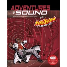 (영문도서) Adventures in Sound with Max Axiom Super Scientist: 4D an Augmented Reading Science Experience Paperback, Capstone Press