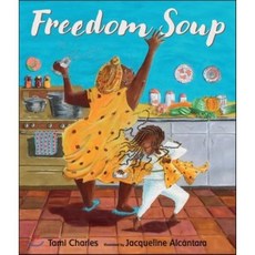 Freedom Soup, Candlewick Press (MA)