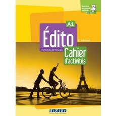 Edito A1 - Edition 2022 - Cahier d'activites + didierfle.app, Edito A1 - Edition 2022 - Ca.., Roxane AMORAVAIN(저), .