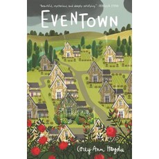 Eventown Hardcover, Katherine Tegen Books