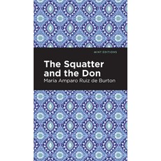 (영문도서) Squatter and the Don Hardcover, Mint Editions, English, 9781513208480
