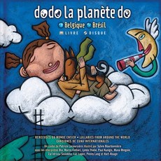 Dodo La Planète Do: Belgique - Brésil Hardcover, La Montagne Secrete, English, 9782923163529