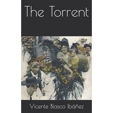 The Torrent Paperback, Independently Published, English, 9798735099796