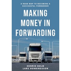 Making Money in Forwarding Paperback