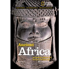 Ancient Africa: Archaeology Unlocks the Secrets of Africa's Past Hardcover, National Geographic Society, English, 9780792253846