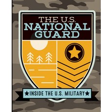 (영문도서) The U.S. National Guard Paperback, Rosen Publishing Group, English, 9781978518667