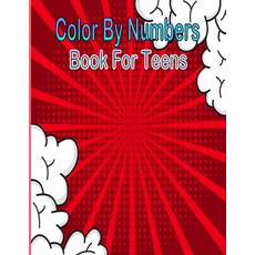 Color By Numbers Book For Teens: Large Print Birds Flowers Animals and Pretty Patterns (Adult Colo... Paperback, Independently Published, English, 9798703526798
