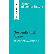 Svetlana Alexievich의 간접 시간 (책 분석) : 자세한 요약 분석 및 읽기 가이드 (BrightSummaries.com), 단일옵션, 단일옵션