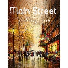 main street coloring book: books for adults creative heaven main street coloring Book Relax & Find... Paperback, Independently Published, English, 9798584365431