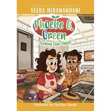 Cooking Club Chaos : Phoebe G. Green 4, Penguin Workshop