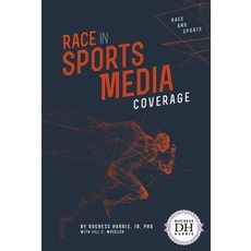 Race in Sports Media Coverage Library Binding, Abdo Publishing