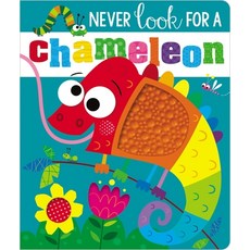 Never Look for a Chameleon! Board Books, Make Believe Ideas