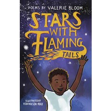 Stars with Flaming Tails: Poems Paperback, Otter-Barry Books, English, 9781913074678