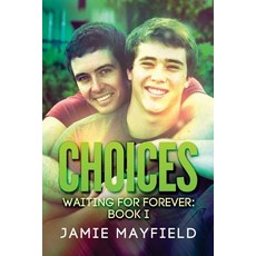Choices Paperback, Harmony Ink Press LLC, English, 9781623807207