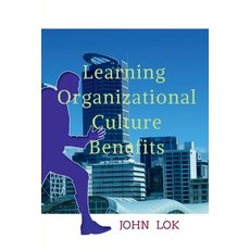 (영문도서) Learning Organizational Culture Benefits Paperback, Notion Press, English, 9798887177236