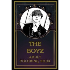 The Boyz Adult Coloring Book: Color Out Your Stress with Creative Designs Paperback, Independently Published, English, 9798584875428