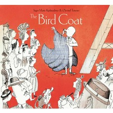 (영문도서) The Bird Coat Hardcover, Enchanted Lion Books, English, 9781592703661