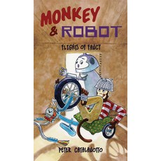 (영문도서) Flights of Fancy: Monkey & Robot Hardcover, Creston Books, English, 9781954354043