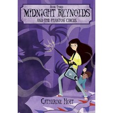 Midnight Reynolds and the Phantom Circus Paperback, Albert Whitman & Company, English, 9780807551325