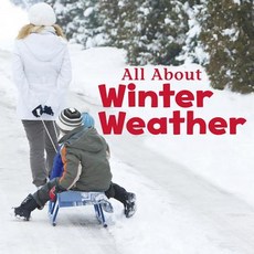 (영문도서) All about Winter Weather Paperback, Capstone Press, English, 9781491460207