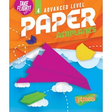 (영문도서) Advanced Level Paper Airplanes Library Binding, Express!, English, 9781644875551