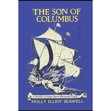 The Son of Columbus Paperback, Independently Published