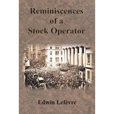 (영문도서) Reminiscences of a Stock Operator Paperback, Chump Change, English, 9781640323377