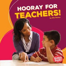 (영문도서) Hooray for Teachers! Library Binding, Lerner Publications (Tm), English, 9781512414370