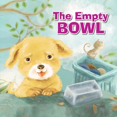 (영문도서) The Empty Bowl Library Binding, Sequoia Kids Media, English, 9781649960009