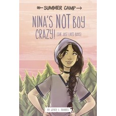 Nina's Not Boy Crazy! (She Just Likes Boys) Hardcover, Stone Arch Books