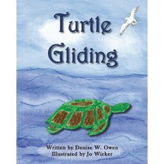 Turtle Gliding Paperback, Grateful Steps, English, 9781935130222