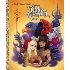 The Dark Crystal (Little Golden Book) : 넷플릭스 '다크 크리스탈' 원작, Golden Books