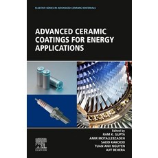 (영문도서) Advanced Ceramic Coatings for Energy Applications Paperback, Elsevier, English, 9780323996204