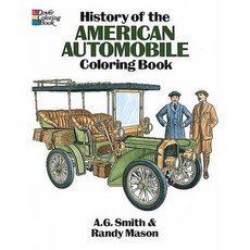 [원서] History of the American Automobile Coloring Book (Dover History Coloring Book)