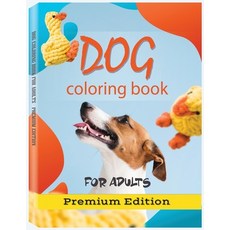 Dog Coloring Book for Adults: Adult Coloring Book Stress Relieving Creative Fun Drawing Patterns f... Paperback, Pro Rfza, English, 9782069332193
