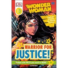 Wonder Woman : Warrior for Justice!, Dk Pub