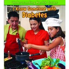 (영문도서) I Know Someone with Diabetes Library Binding, Heinemann Educational Books, English, 9781432945572