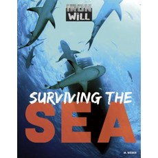 Surviving the Sea Library Binding, Full Tilt Press, English, 9781629207407