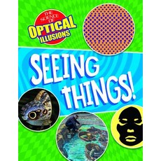 Seeing Things! Library Binding, Gareth Stevens Publishing