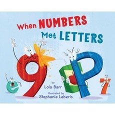 When Numbers Met Letters Hardcover, Holiday House