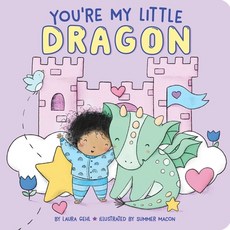 (영문도서) You're My Little Dragon Board Books, Little Simon, English, 9781534497986
