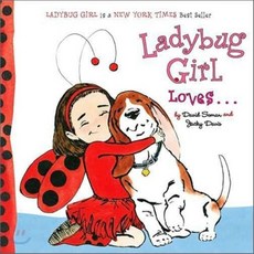 Ladybug Girl Loves..., Grosset & Dunlap