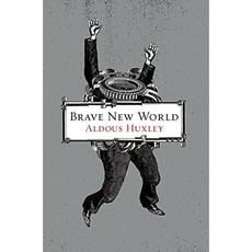 Brave New World