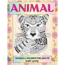 Mandala Coloring for Adults - Animal - Easy Level Paperback, Independently Published