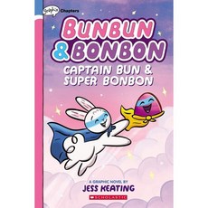 Bunbun & Bonbon #3 : Captain Bun & Super Bonbon, Graphix