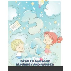 Totally Awesome Alphabet and Number: Over 68 activity Brain-bending Challenges alphabet and number: ... Paperback, Maxim, English, 9781678072629
