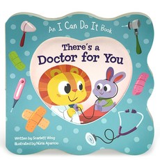 There's a Doctor for You Board Books, Cottage Door Press, English, 9781680522013