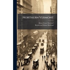 (外文書)Northern Vermont Hardcover, Hutson Street Press, English