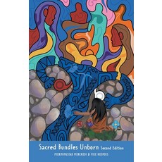(영문도서) Sacred Bundles Unborn (Second Edition) Paperback, FriesenPress, English, 9781038317759