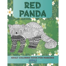 Adult Coloring Book for Markers Non Bleed - Animals - Red panda Paperback, Independently Published